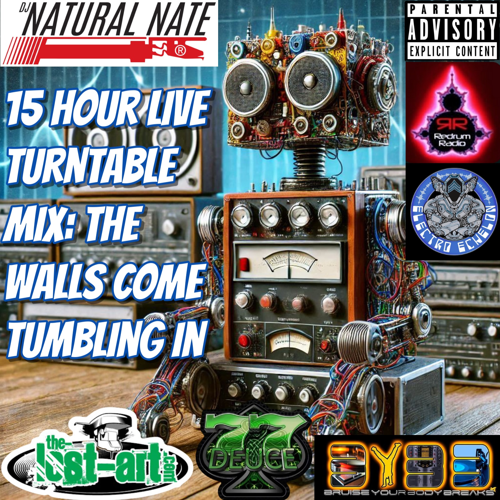 DJ Natural Nate® 15 Hour Live Turntable Mix: The Walls Come Tumbling In: Possibly the Longest Downloadable DJ Mix in the History of Online DJ Downloads
