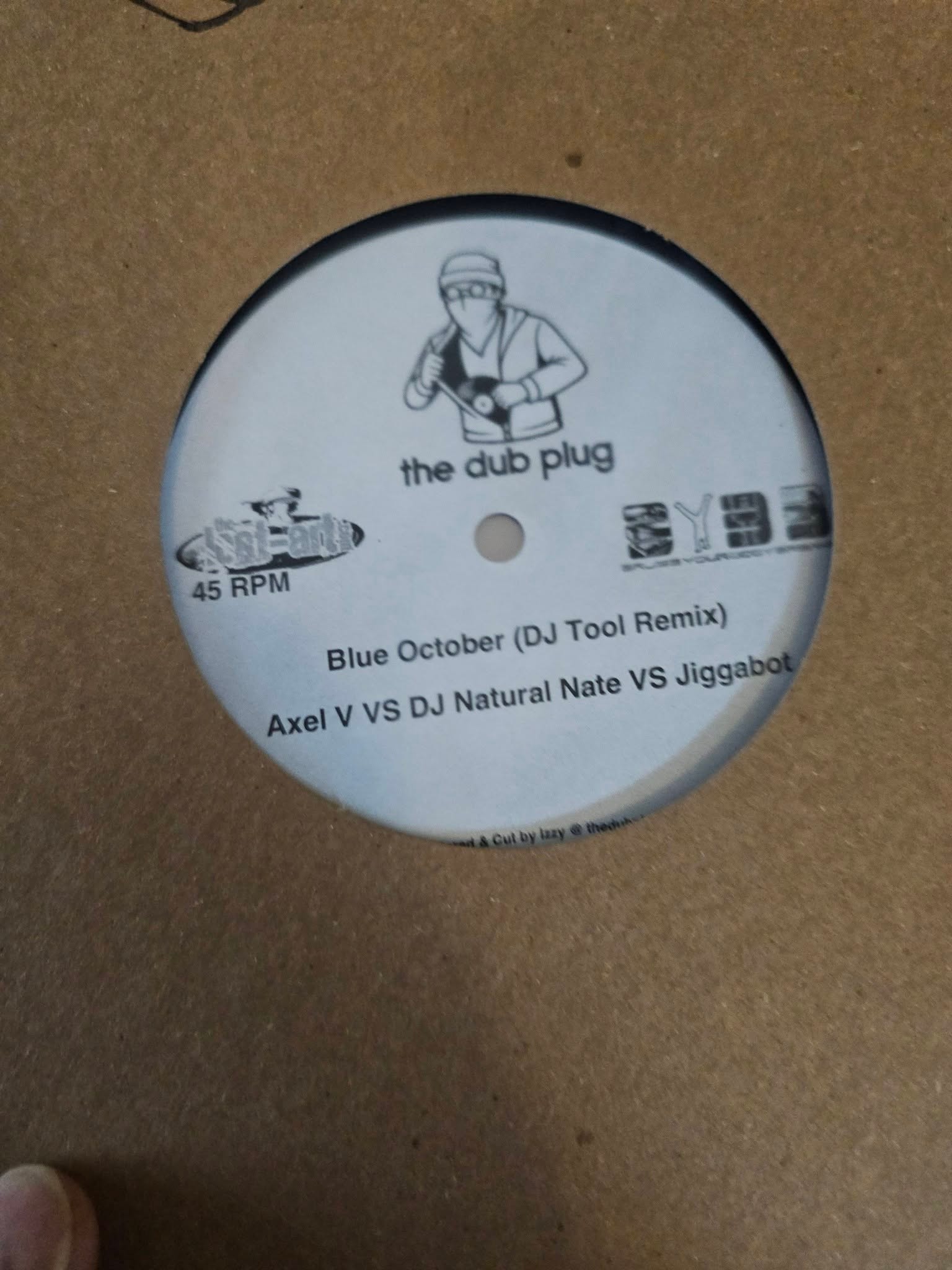 Blue October DJ Tool Remix, Axel V VS DJ Natural Nate® VS Jiggabot: The Dub Plug white label test pressing: 45 RPM: 2026